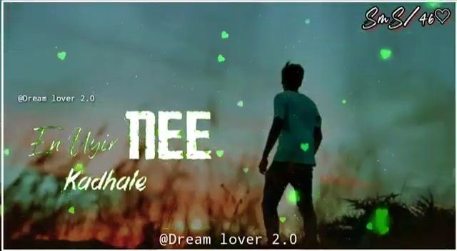 En Kadhale Nee Video Song Tamil Love Status Video Download