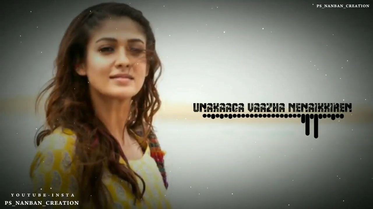 Unakkaga Vazha Ninaikiren Melody Cover Song Nayanthara Tamil Status video download