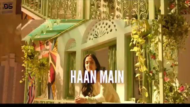 Haan Main Galat Song Love Aaj Kal Whatsapp Status Video download