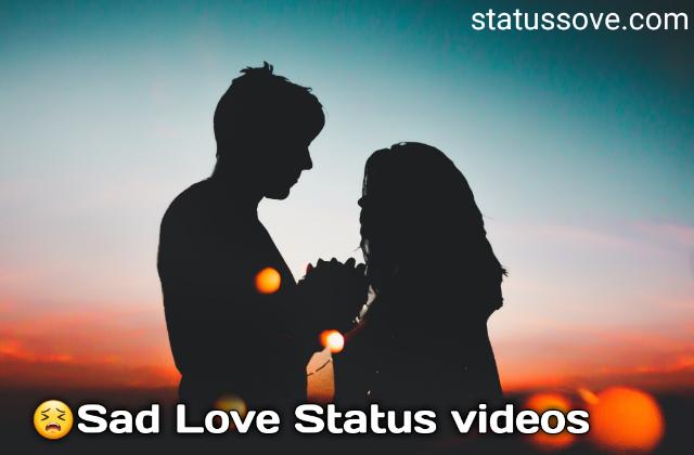 Sad Love Status Video