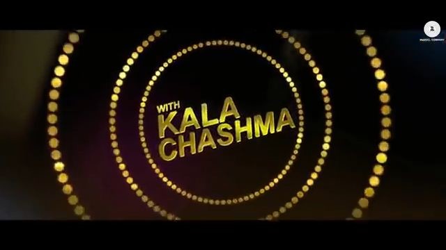 Kala Chasma Video Song Baar Baar Dheko Whatsapp Status video download